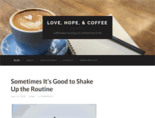 Tablet Screenshot of lovehopeandcoffee.com